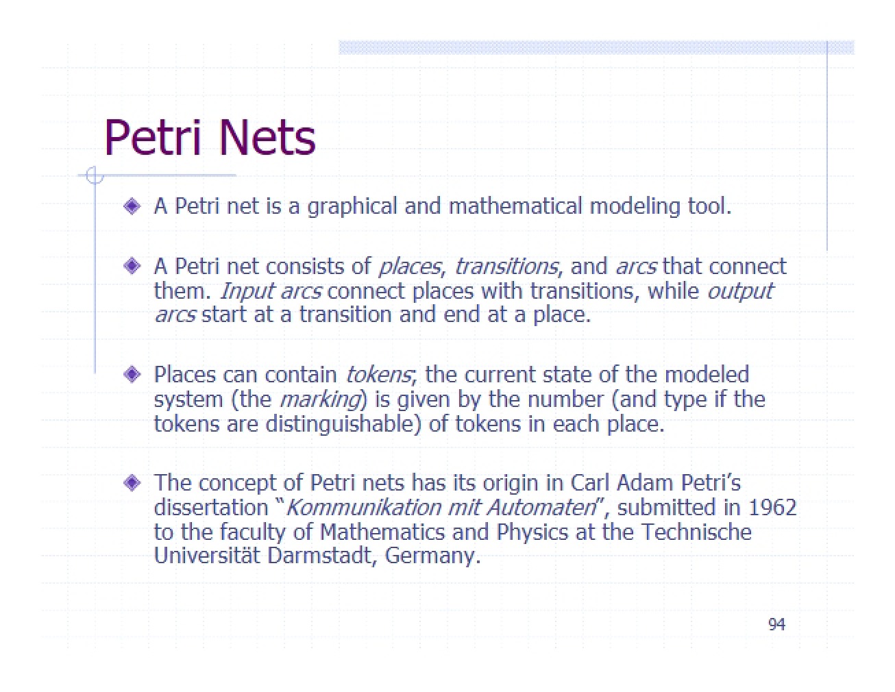Overview of Petri Nets