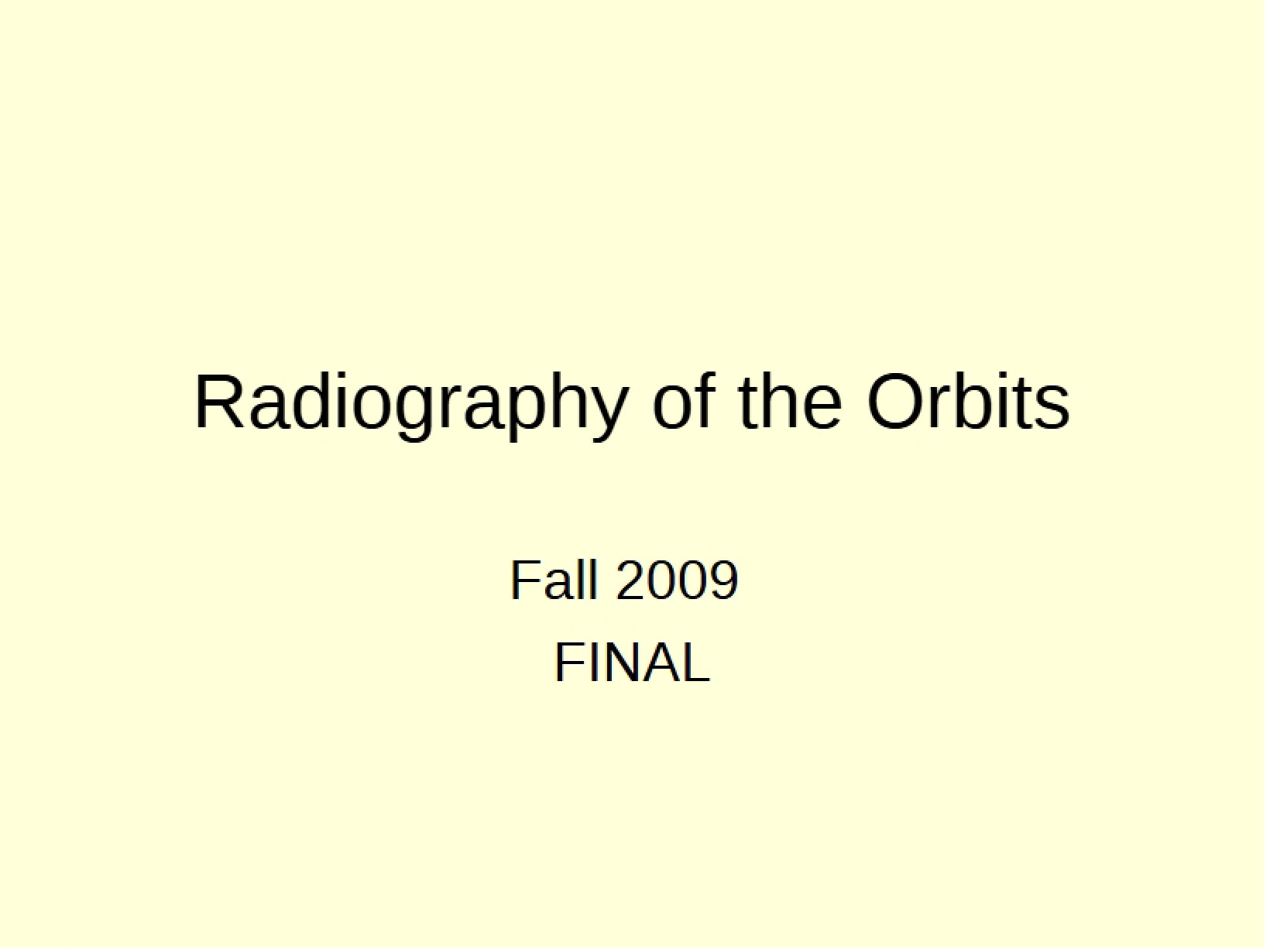 Orbit Radiography
