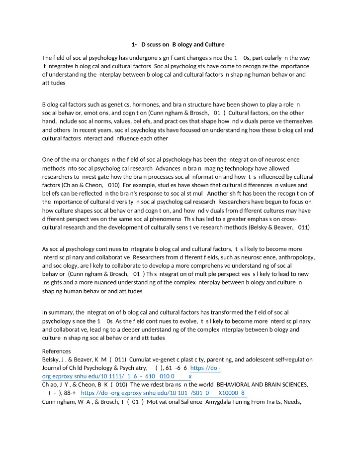 Social Psychology - Integrating Biology and Culture