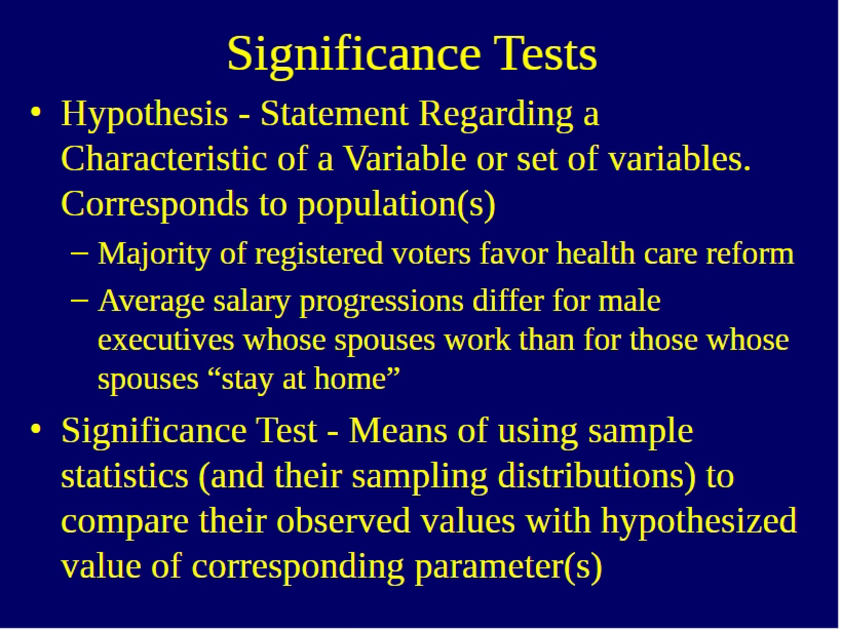 Tests of Significance