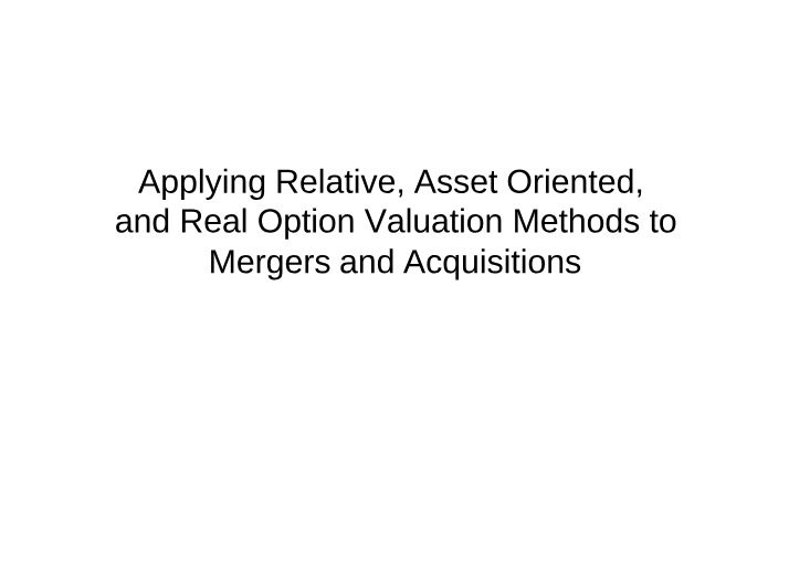 Relative Valuation Methods - Chapter 8 Primer