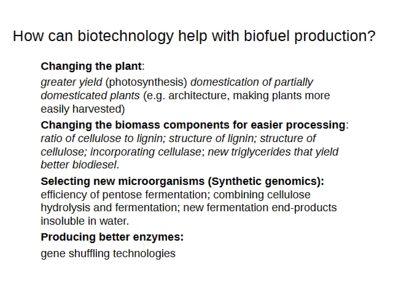 Overview of Biofuel Technology