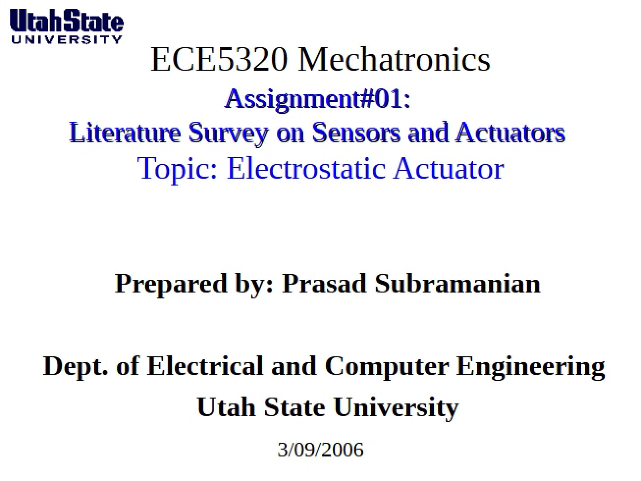 Actuators using Electrostatics