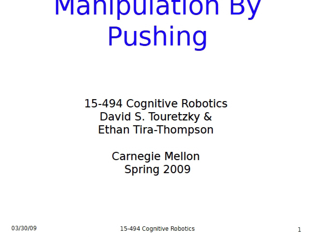 Pushing Manipulation