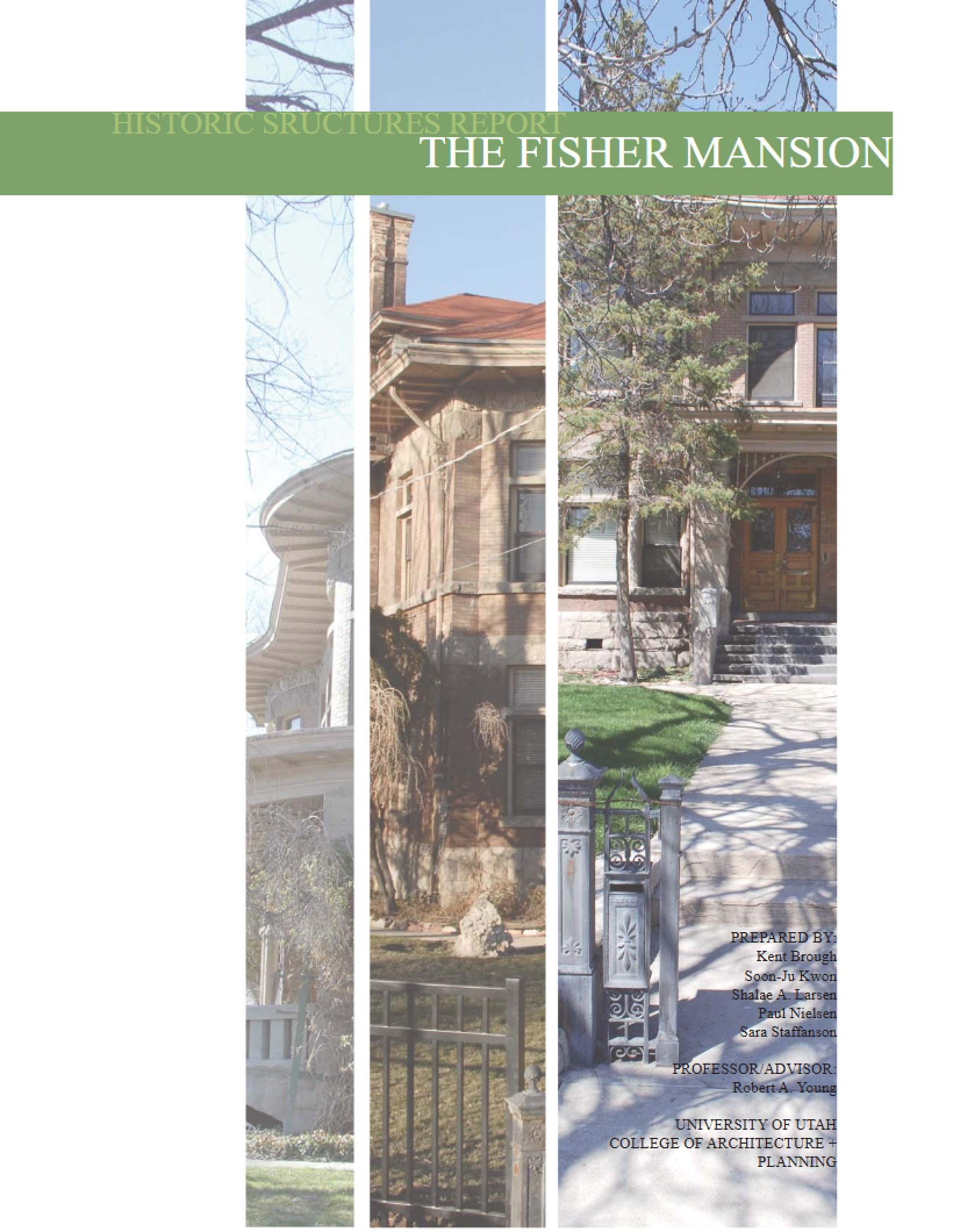 Fisher Mansion Historic Structures