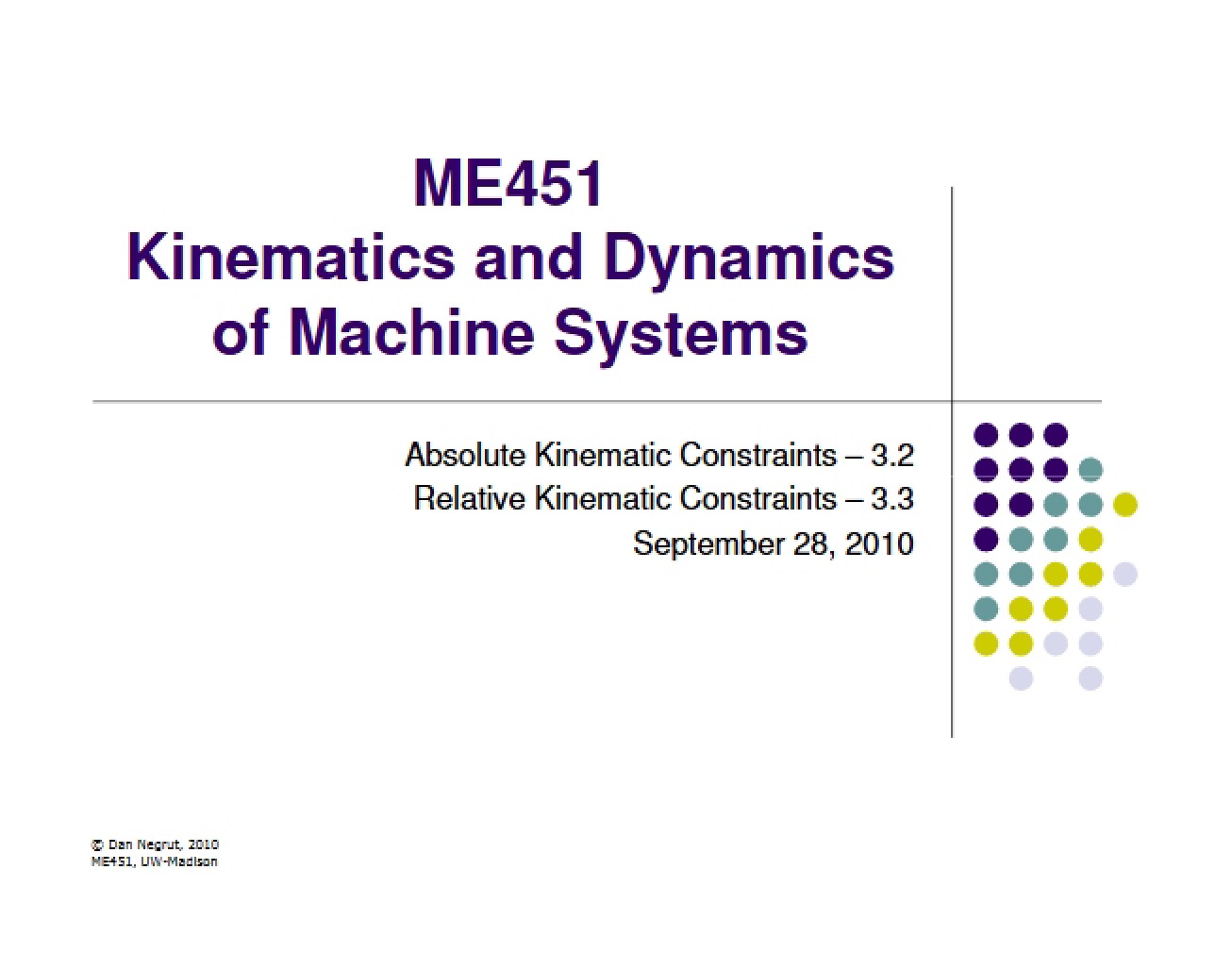 Kinematics and Dynamics of Machine Systems Lecture