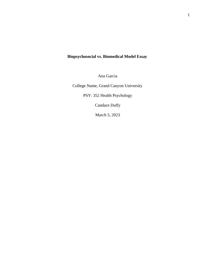 Biopsychosocial vs Biomedical Model Essay Part 1