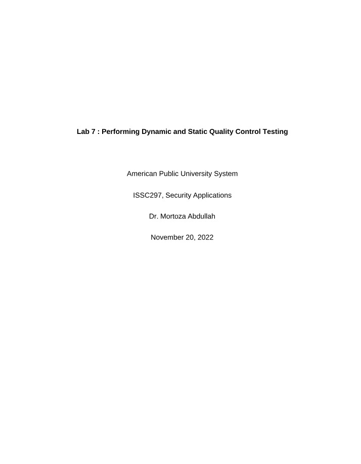 Lab 7 - Dynamic and Static Quality Control Testing
