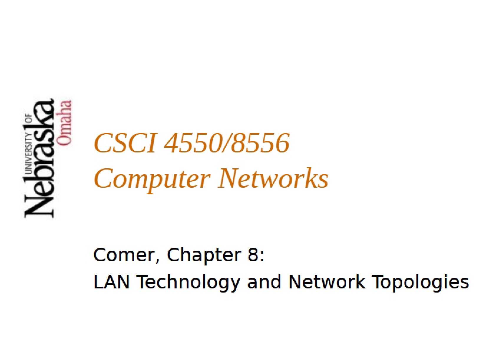 Network Topologies and LAN Technology