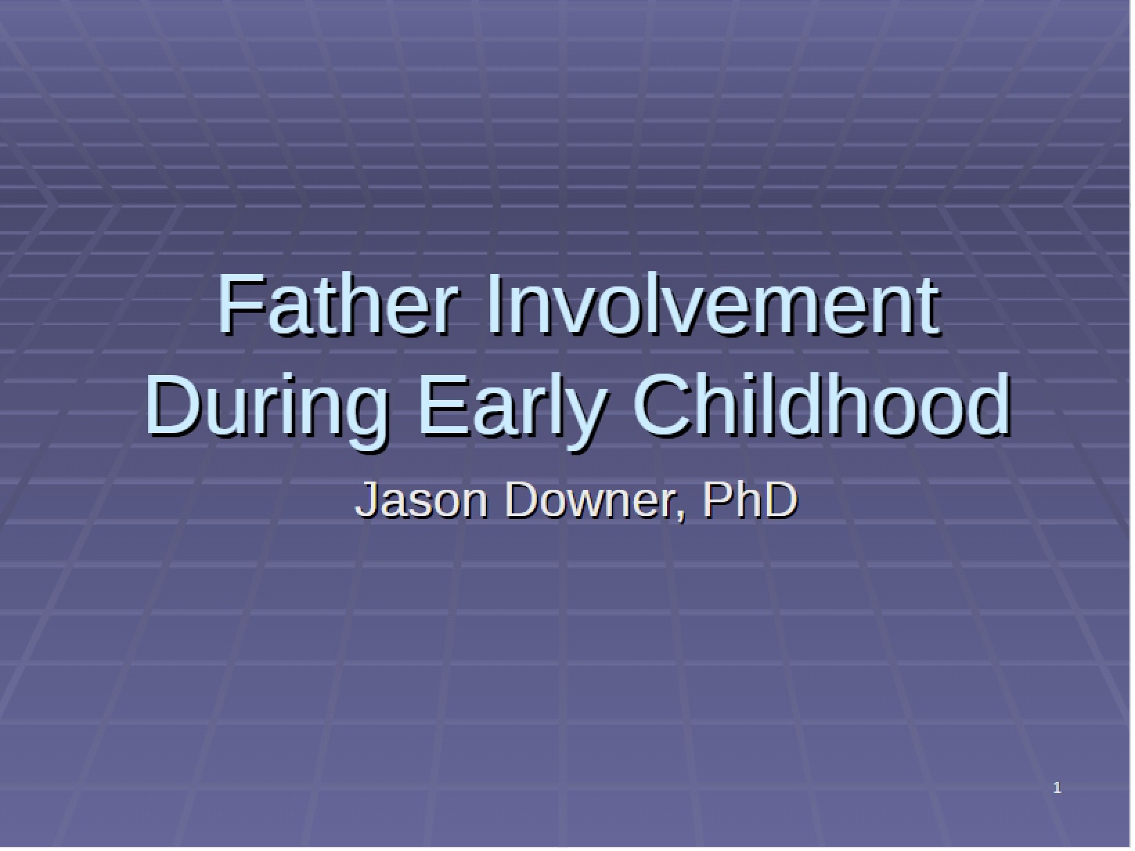Early Childhood Father Involvement