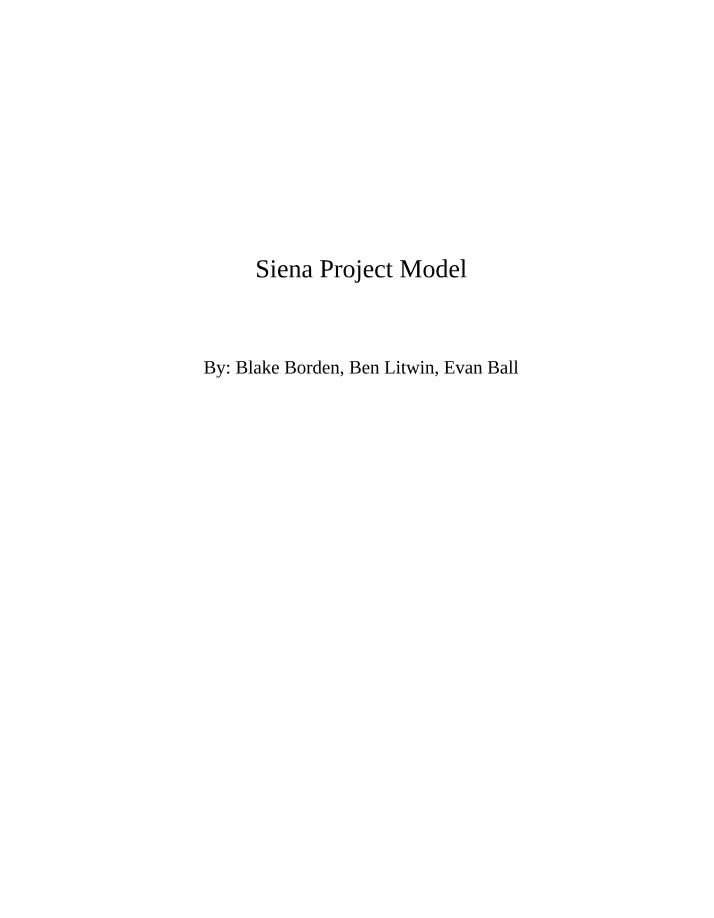 Model for the Siena Project