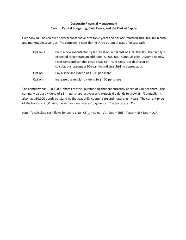 Evaluating Investment Options - Capital Budgeting and Cash Flows