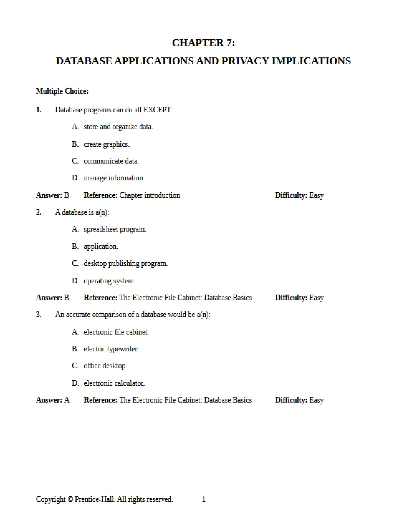 Privacy Implications and Database Applications