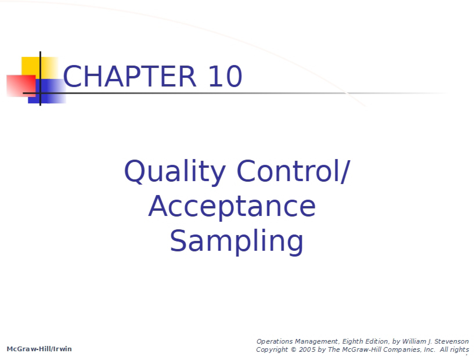 Tradeoffs and Quality Measures Ch. 10