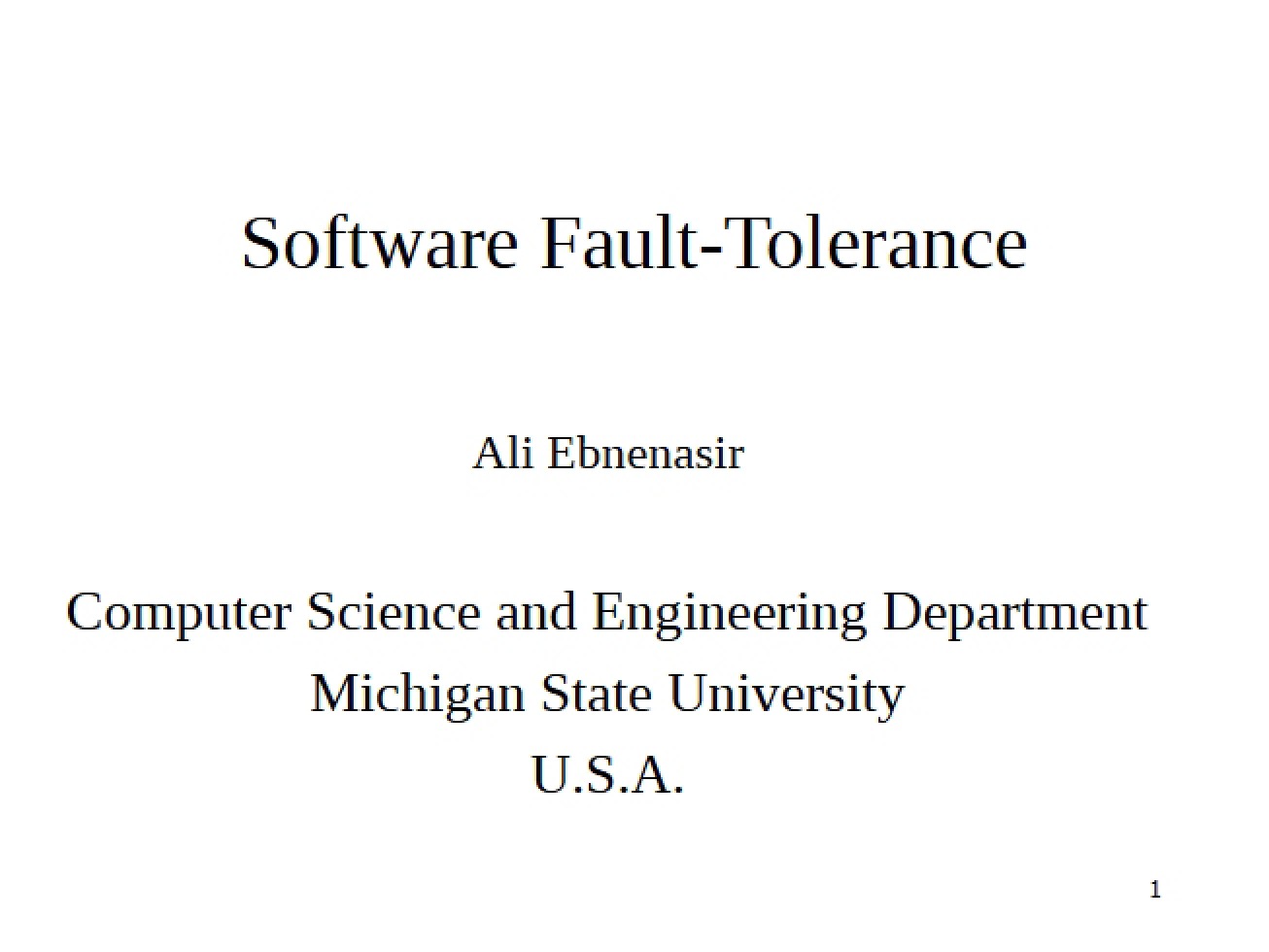Fault-Tolerance in Software