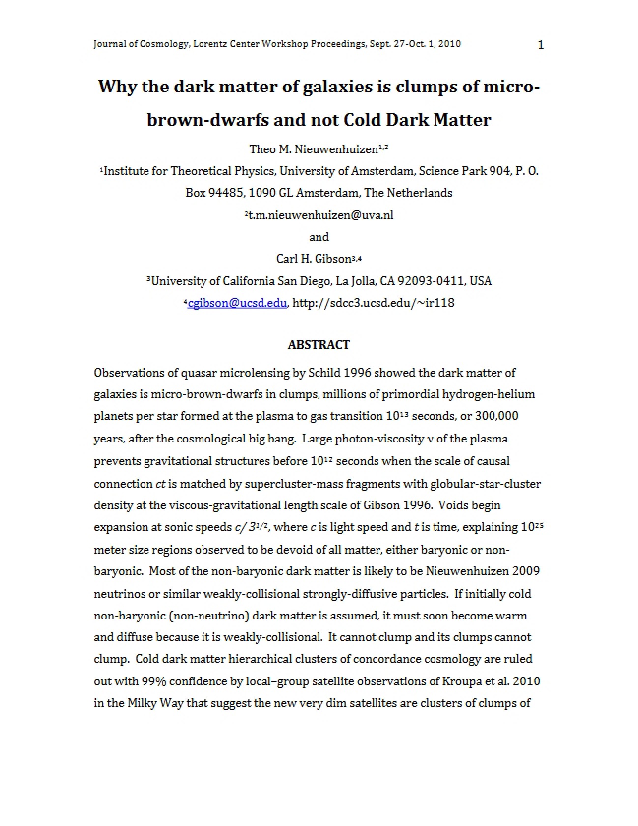Galactic Dark Matter Analysis