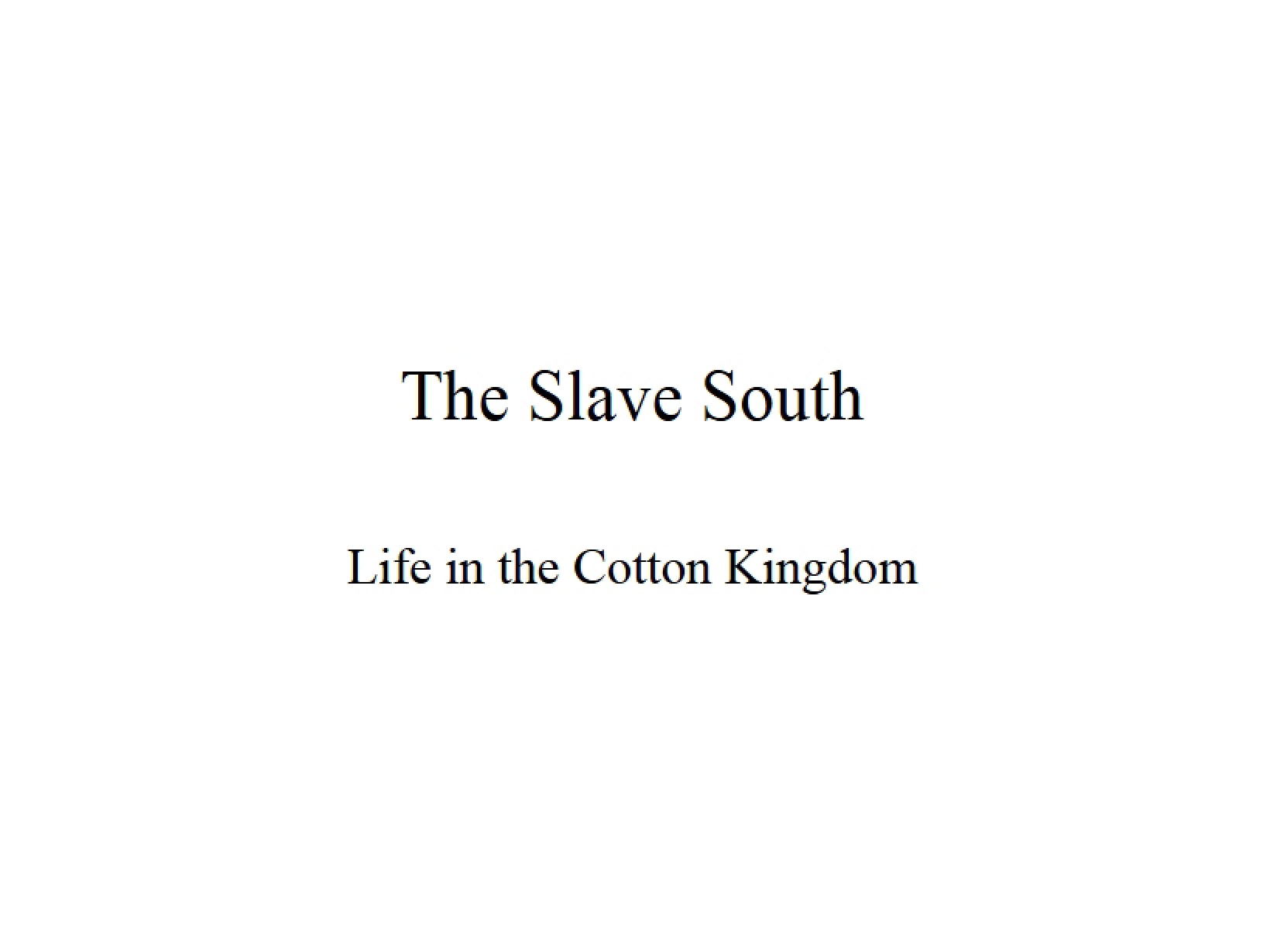 South and Slavery