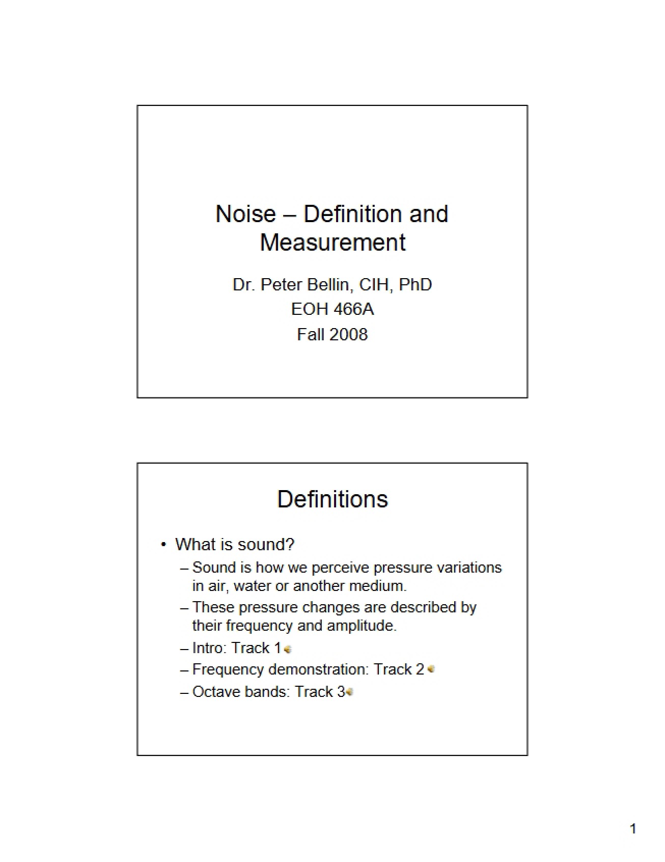 Measuring and Defining Noise