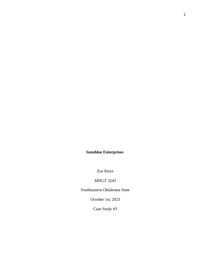 Case Study 3 - Quality Control and Customer Issues at Sunshine Enterprises