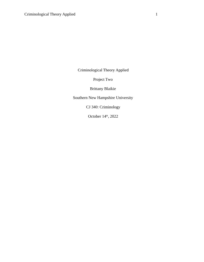 Project Two - Criminological Theory Applied