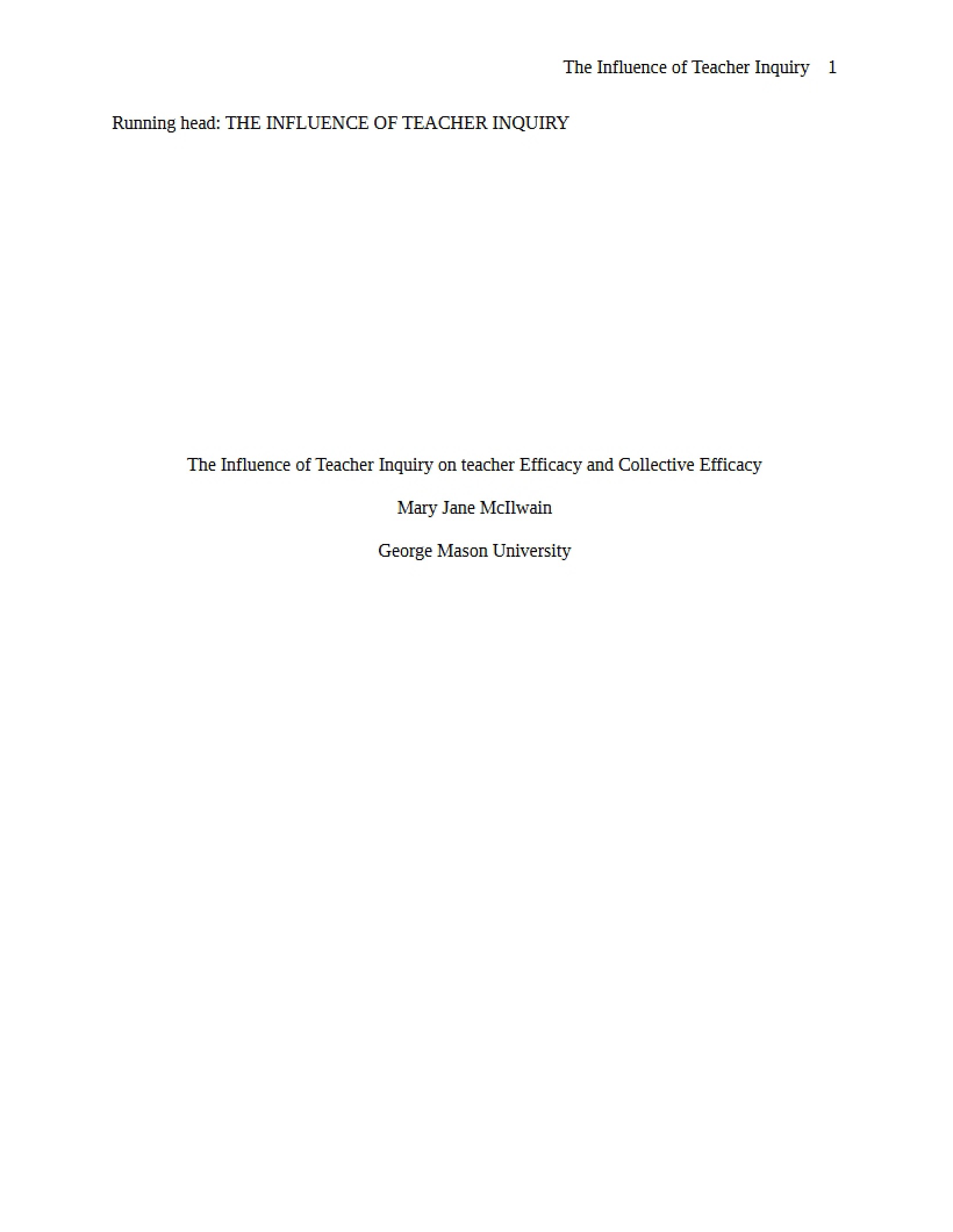 Teacher Efficacy and Collective Efficacy Influence of Teacher Inquiry - 6 Pages