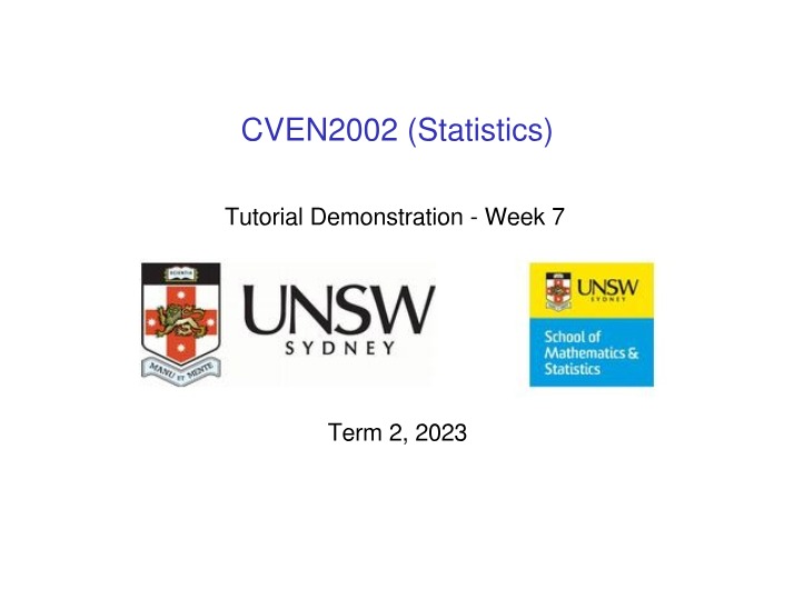 Week 7 Statistics Tutorial Demonstration - CVEN2002