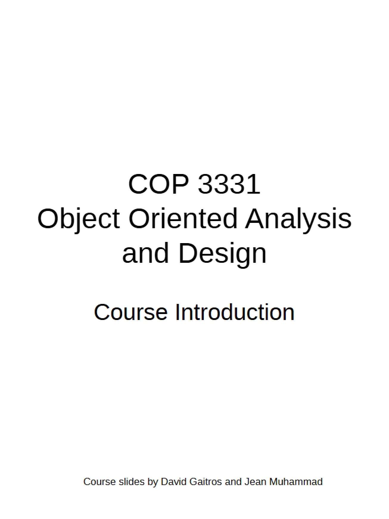 Introduction to the Object Oriented Analysis and Design Course