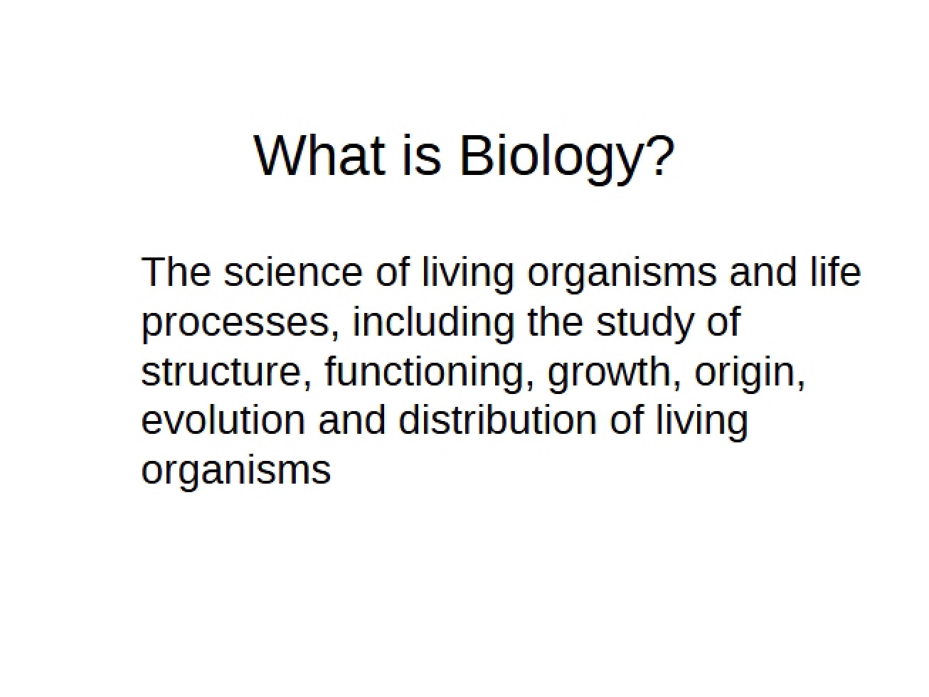 Foundations of Biological Study