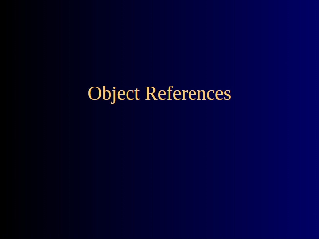 References to Objects