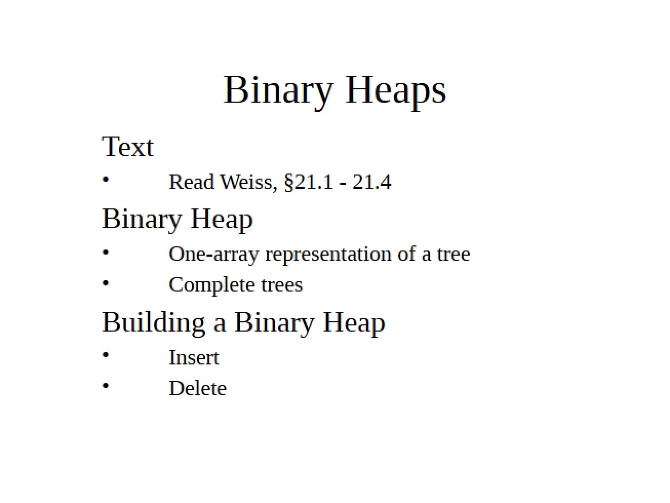 Binary Heap Structures