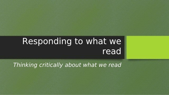 Notes on Responding to What We Read