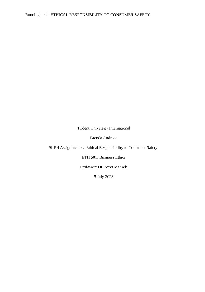 Consumer Safety and Ethical Responsibility
