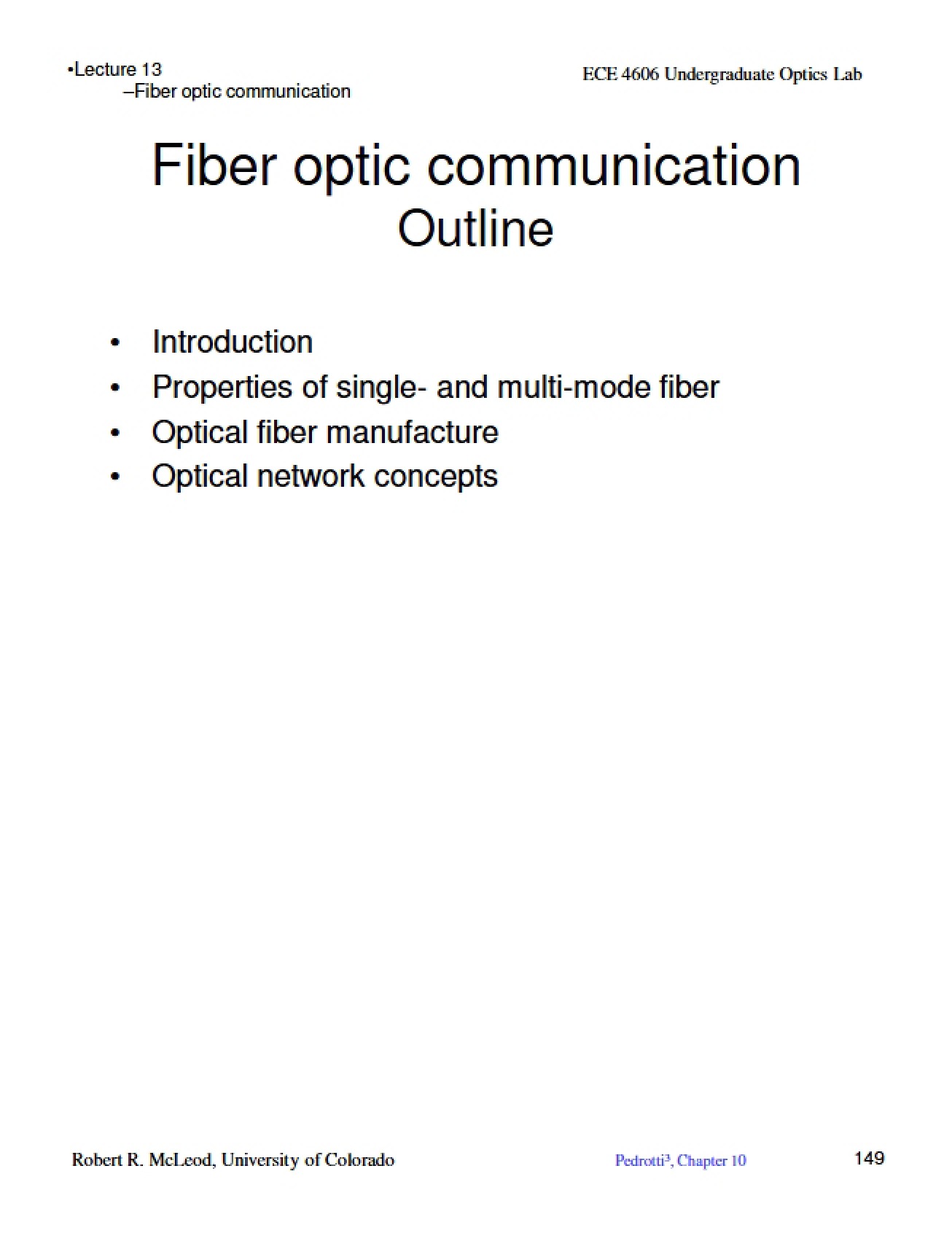 Concepts in Fiberoptics