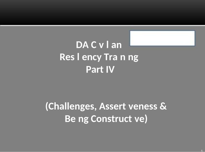 Developing Resilience and Overcoming Challenges - Resiliency Training
