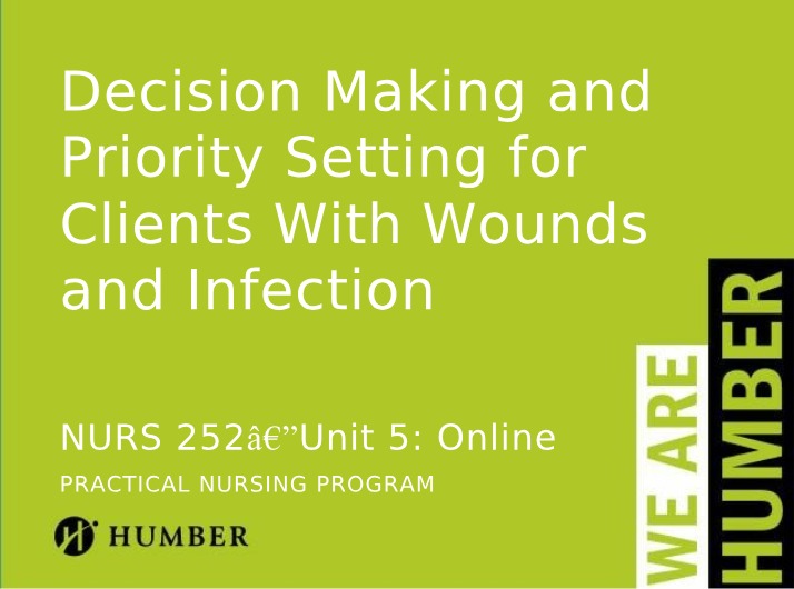 Priority Setting and Decision Making for Clients With Wounds and Infection