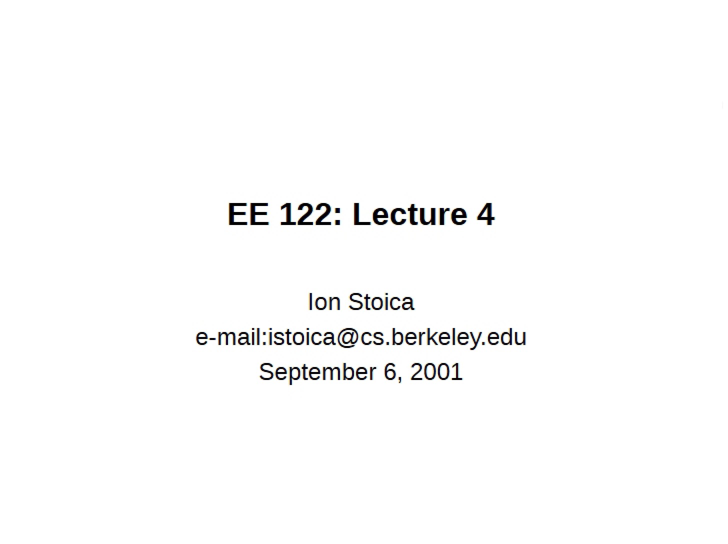 Fourth Lecture