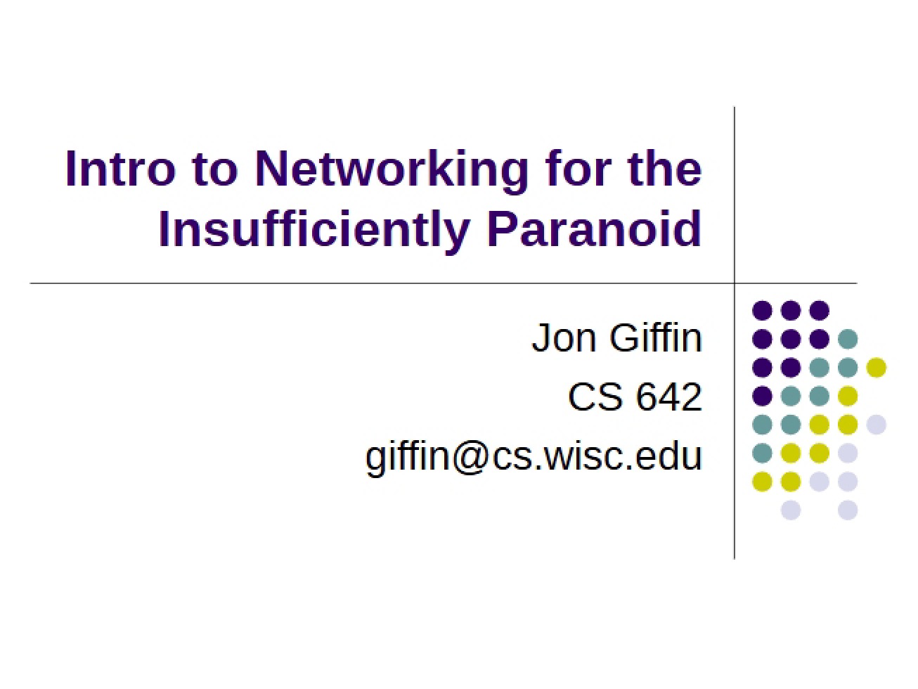 Insufficiently Paranoid Guide to Networking