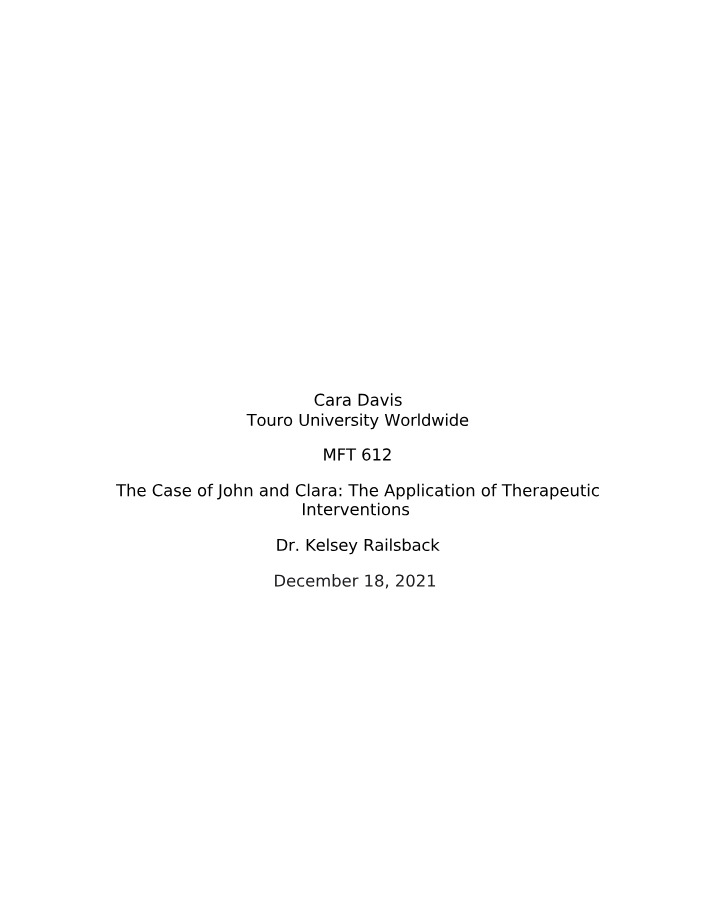Therapeutic Interventions - The Case of John and Clara