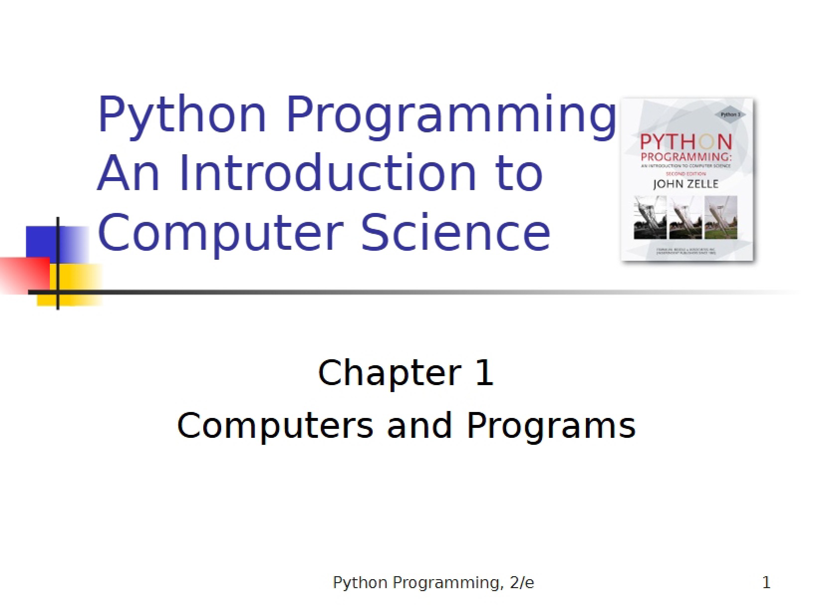 Intro to Computer Science via Python