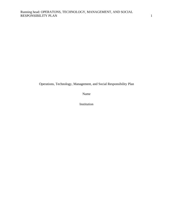 The Snack Company - Operations, Technology, Management, and Social Responsibility Plan