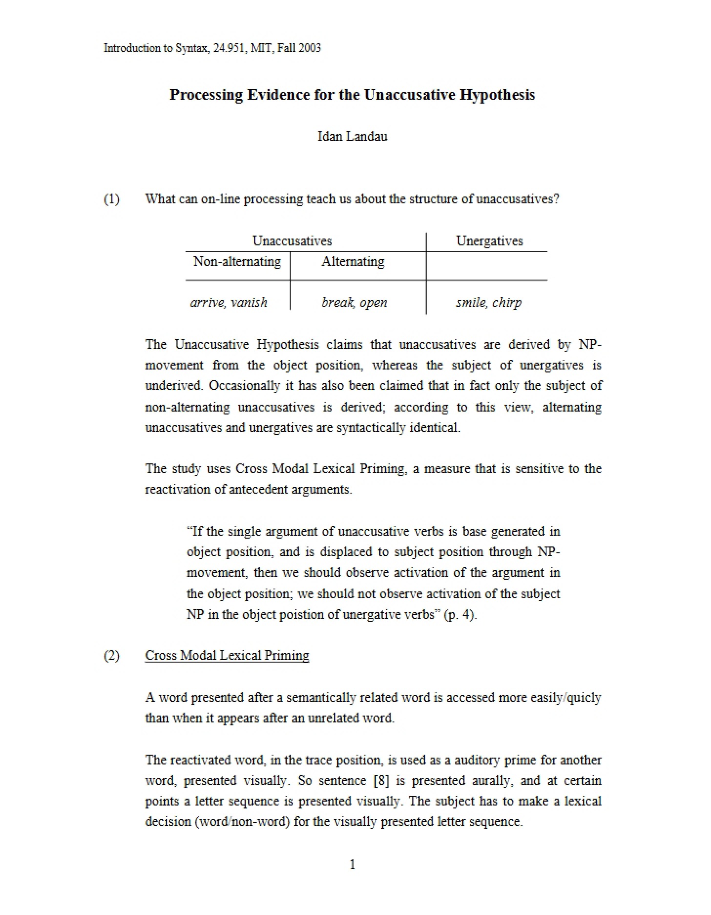 Unaccusative Hypothesis Processing Evidence