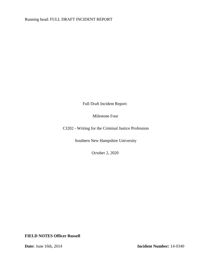 Full Incident Report - 5-2 Milestone Four