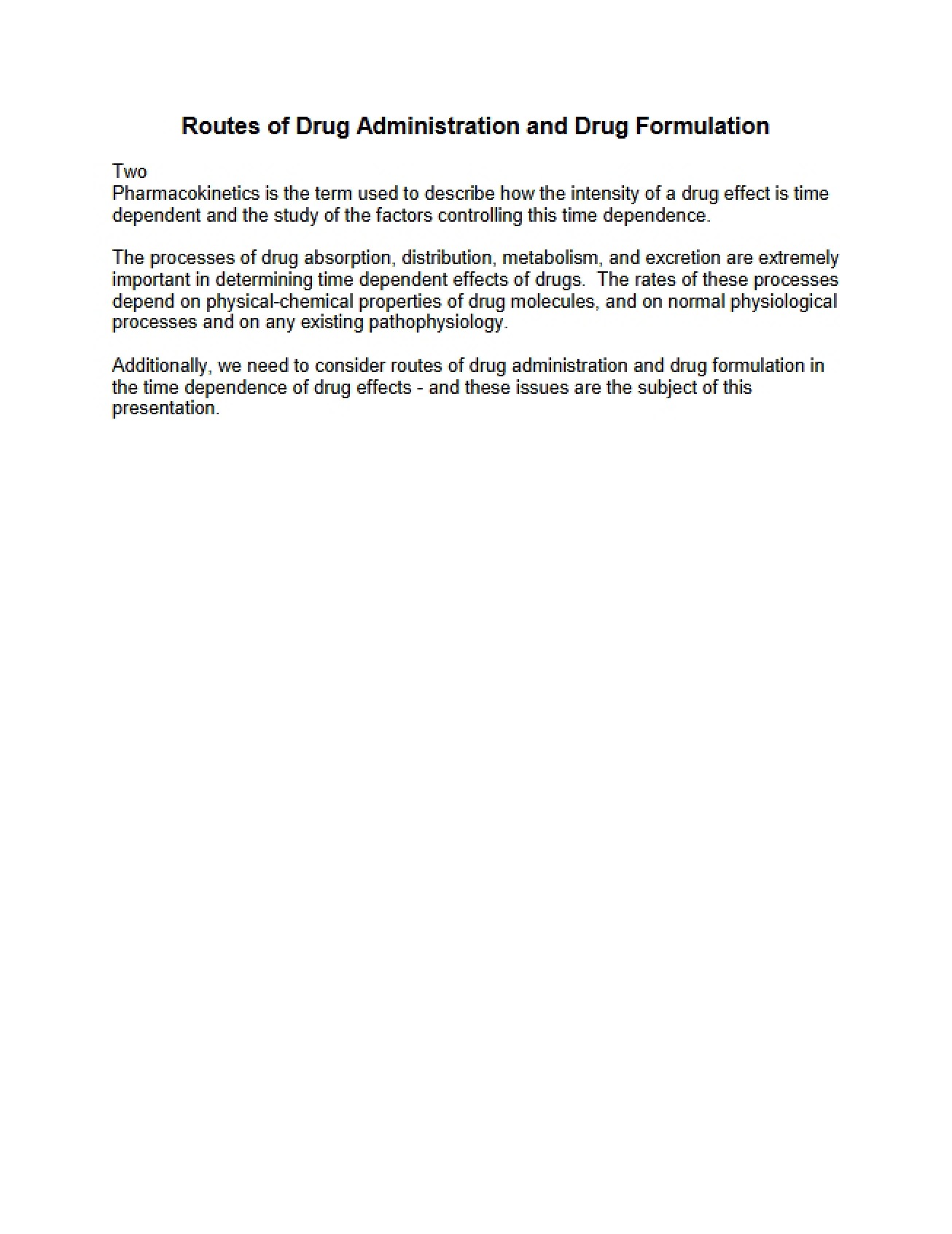 Formulations and Routes of Drug Administration