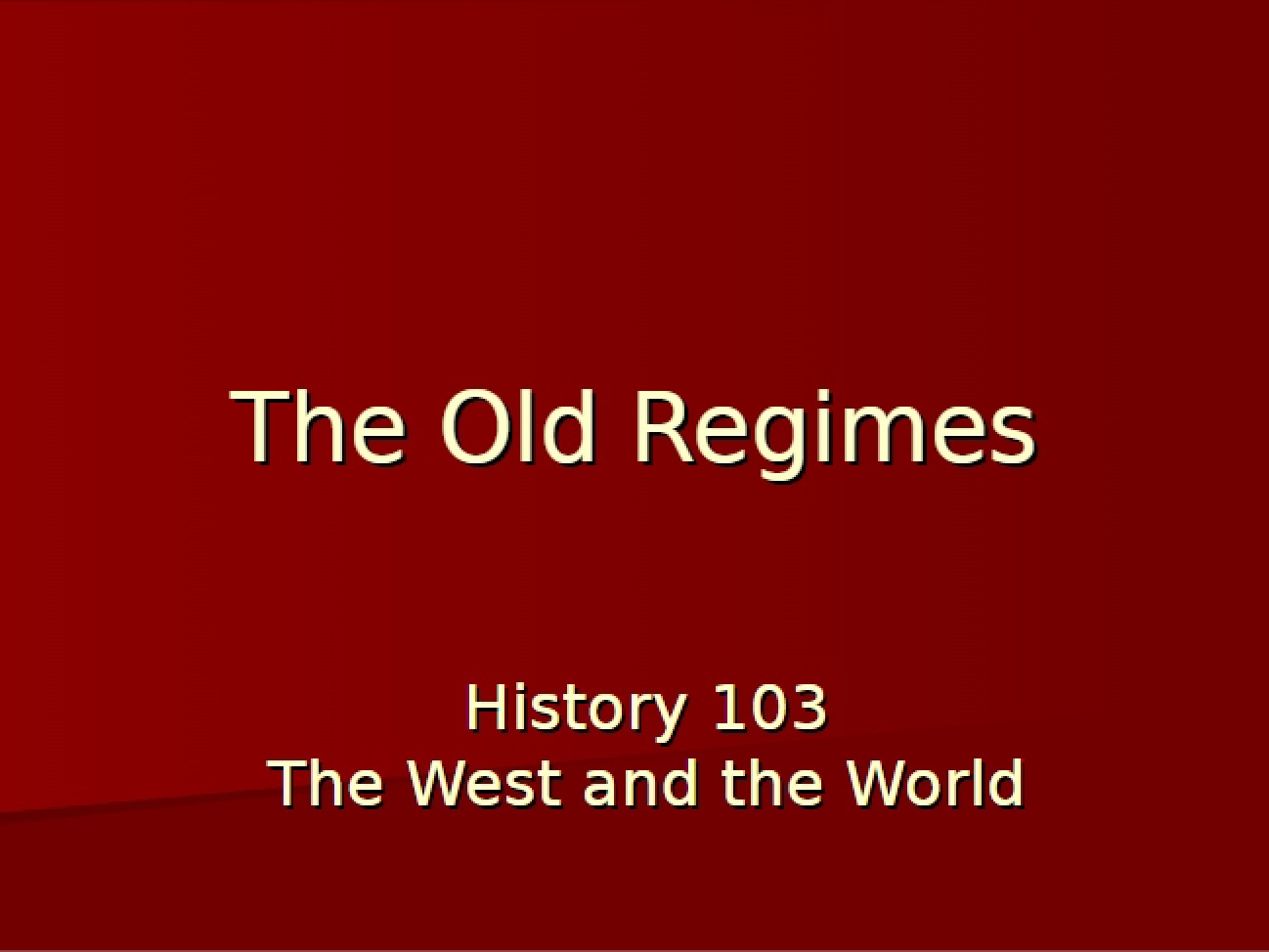 European Old Regime Structures