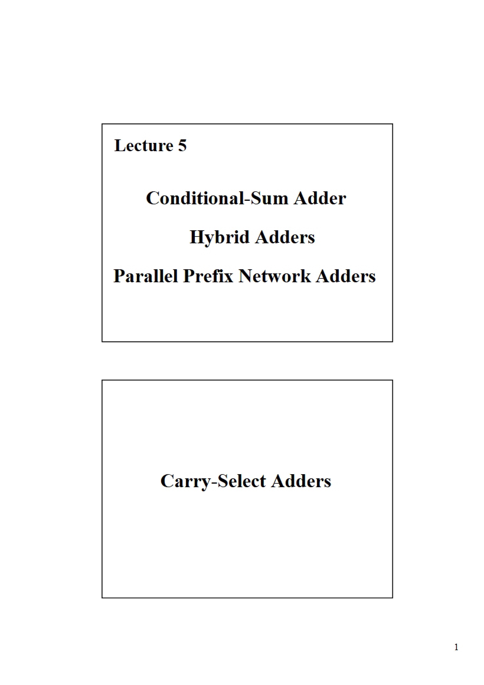 Conditional-Sum Adder Lecture 5