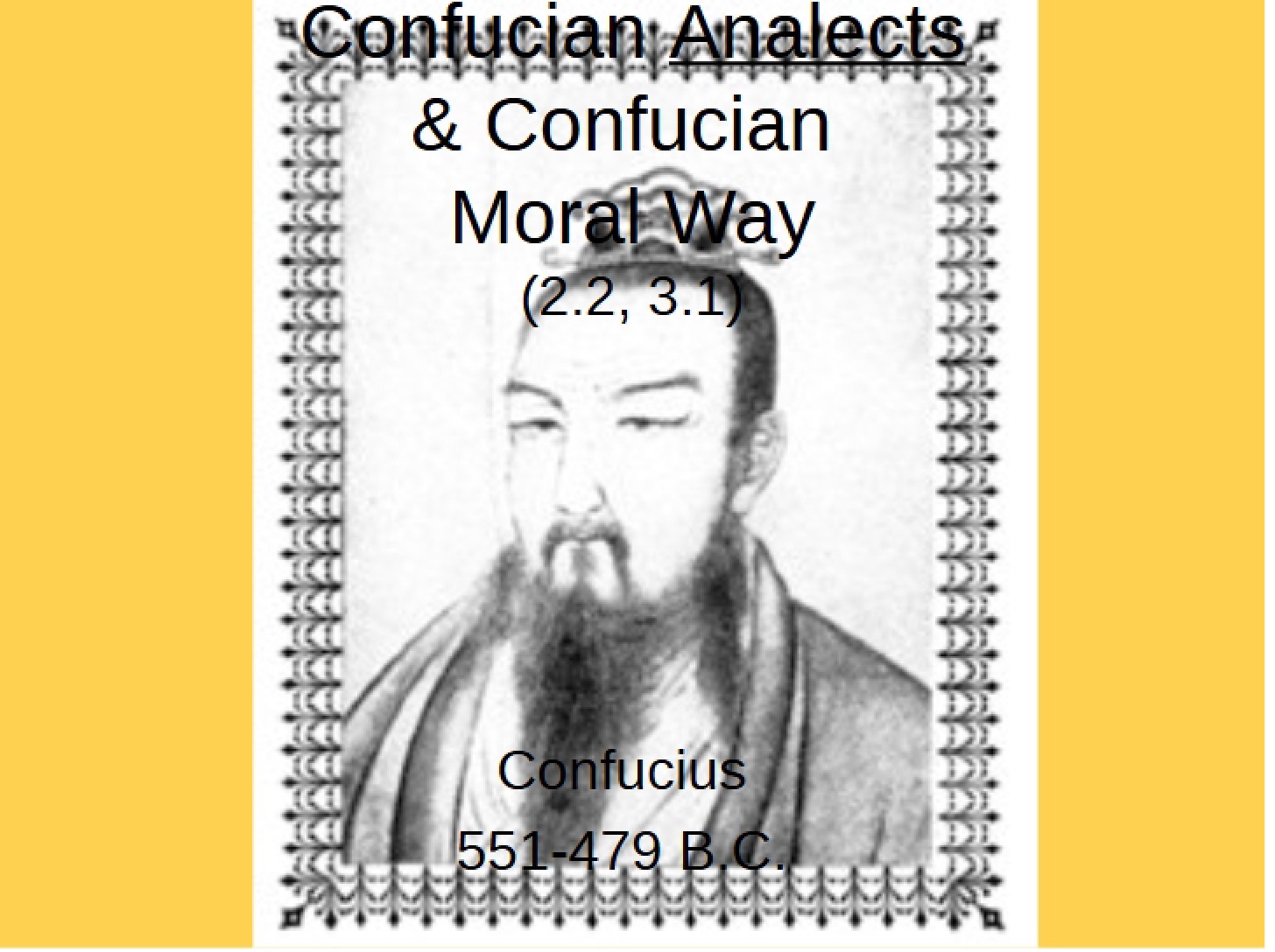 Analects and Confucian Way (2.2, 3.1)