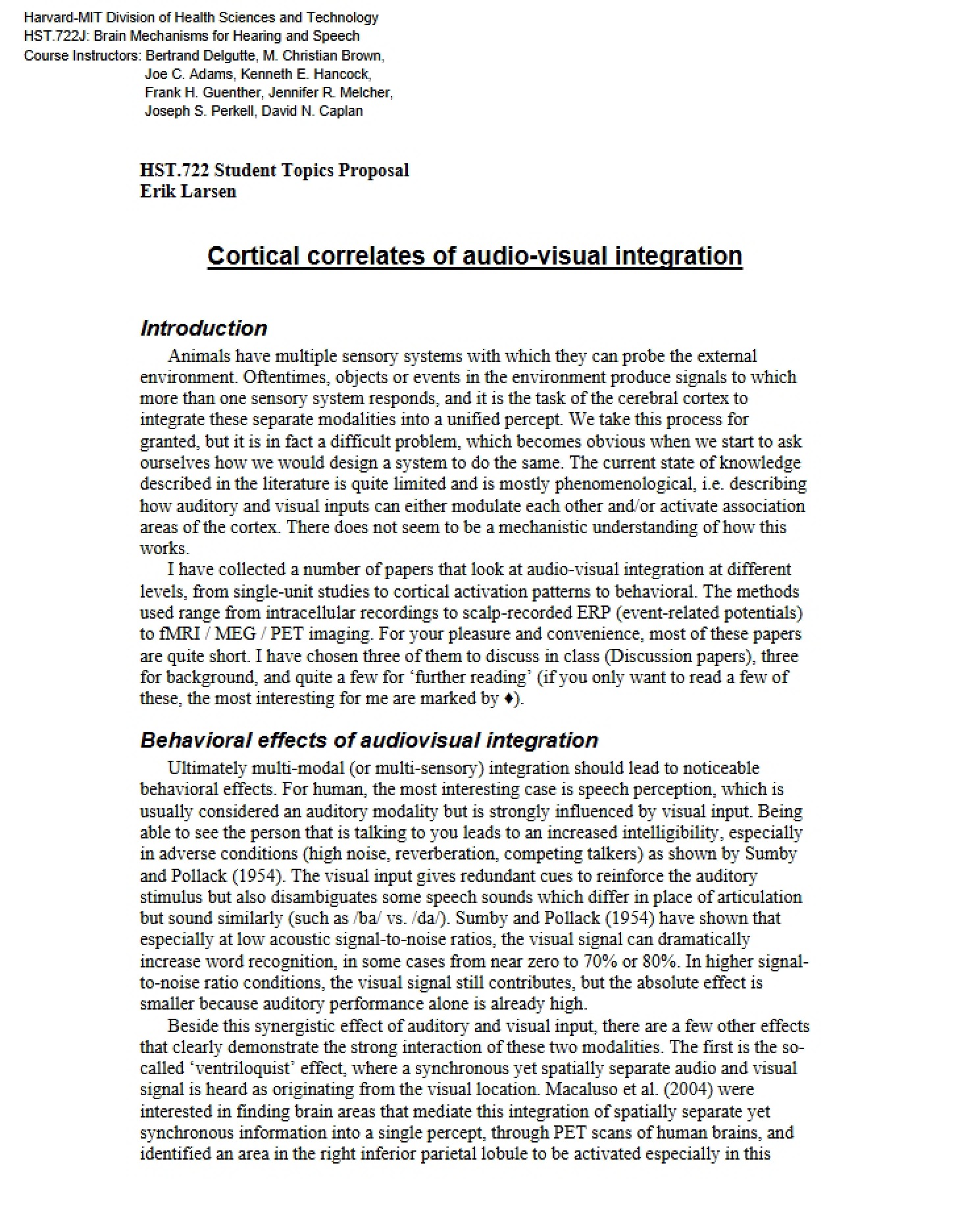 Audio-Visual Integration Cortical Correlates