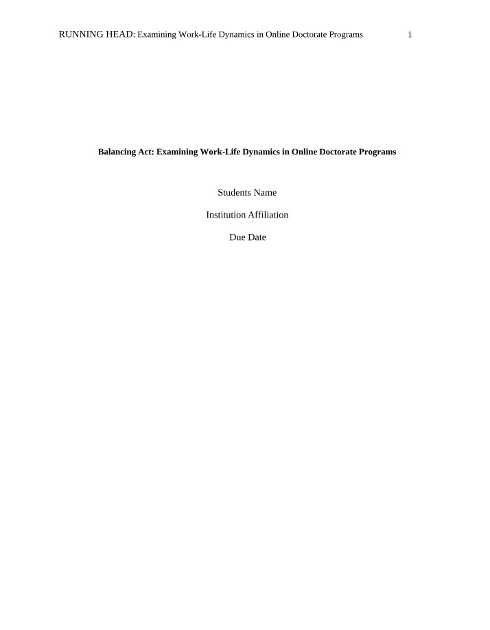 Examining Work Life Dynamics Doctorate