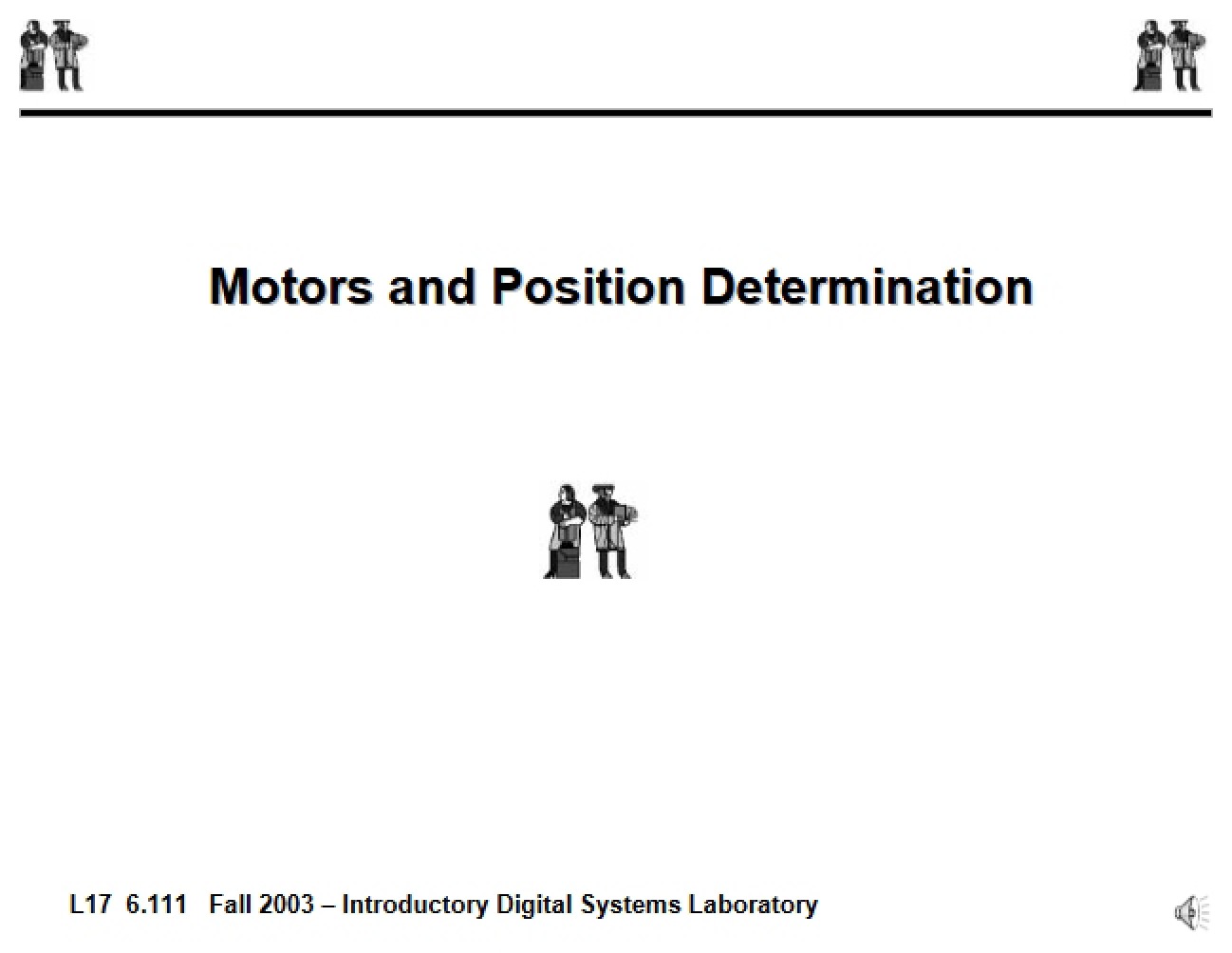 Position Determination and Motors