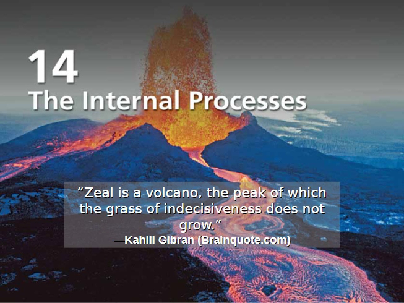 Internal Processes (Chapter 14)